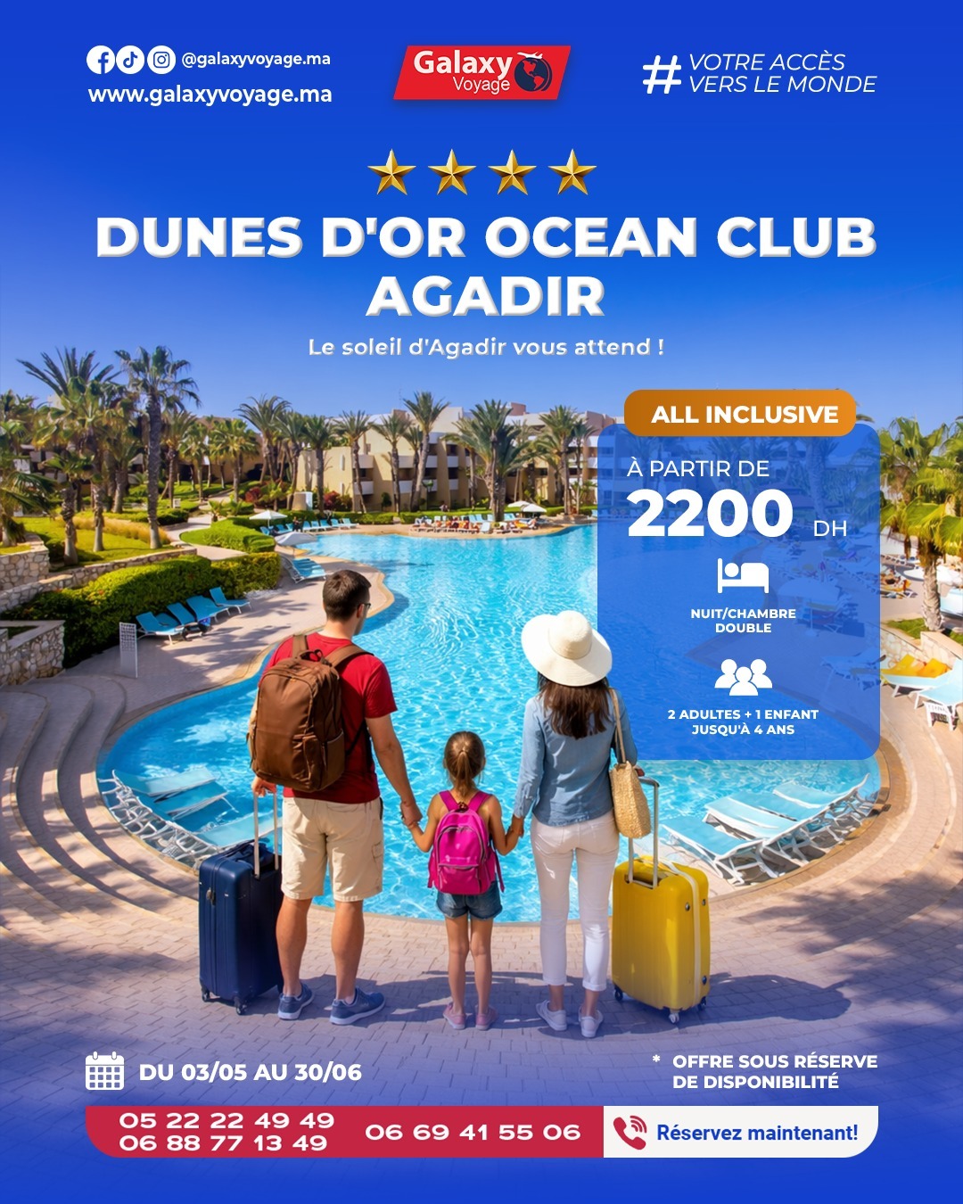 Séjour détente à Agadir au Dunes d'Or Ocean Club 4★ avec Galaxy Voyage Casablanca