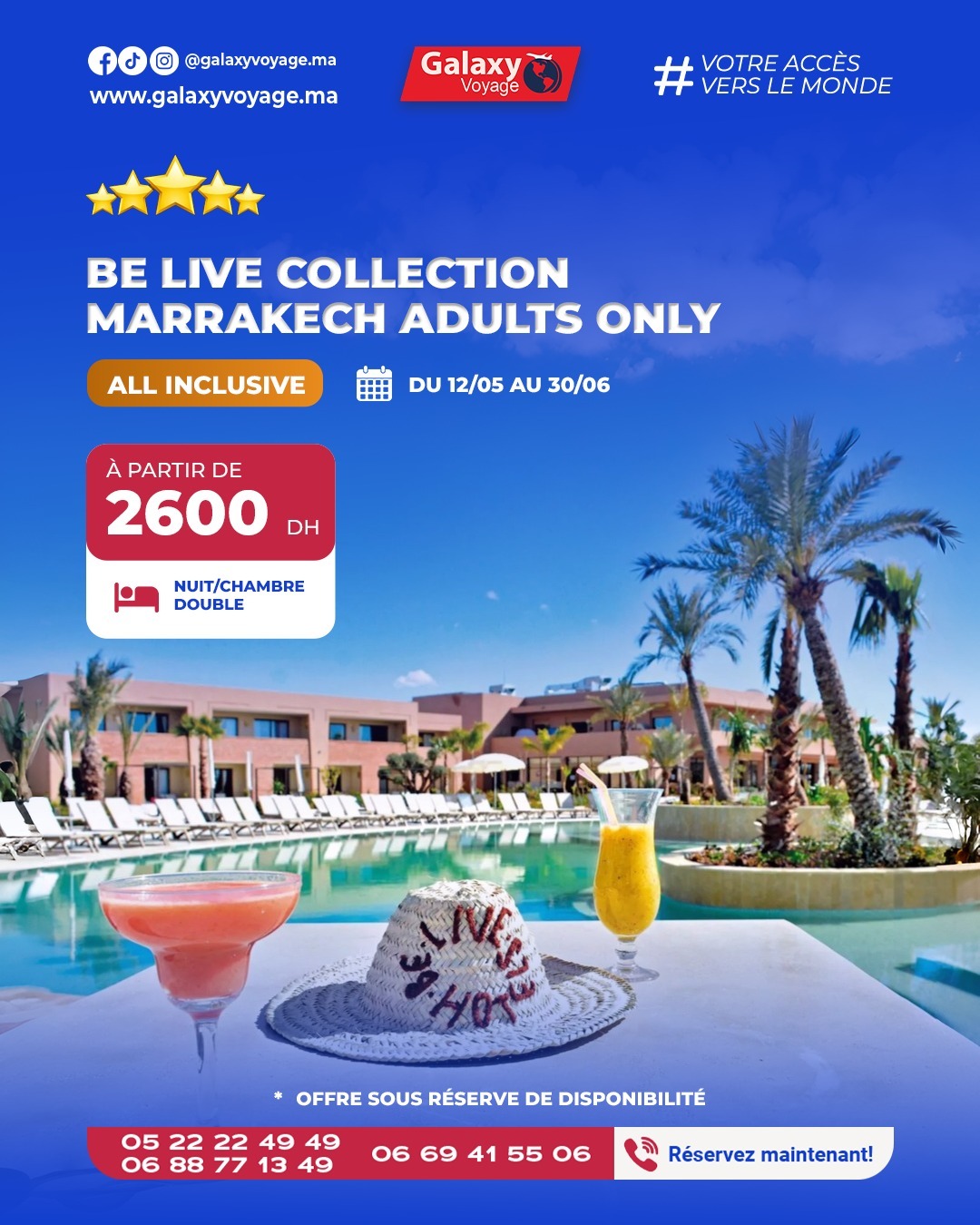 Escapade Exclusive Adults Only 5★ au Be Live Collection avec Galaxy Voyage Casablanca