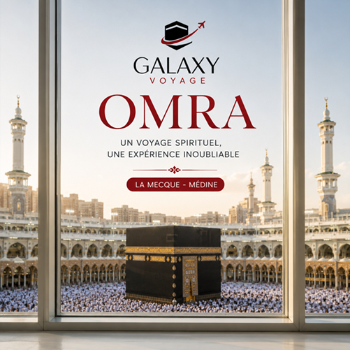 Omra Septembre & Octobre 2026 avec Galaxy Voyage – Vols Directs Saudia
